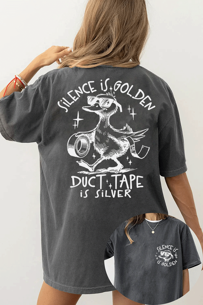 Ragglo dark gray women's T-shirt featuring a cool duck with sunglasses on both front and back, with 'Silence is Golden' on the front and 'Duct Tape is Silver' with a duck holding duct tape on the back, in a humorous graphic design.