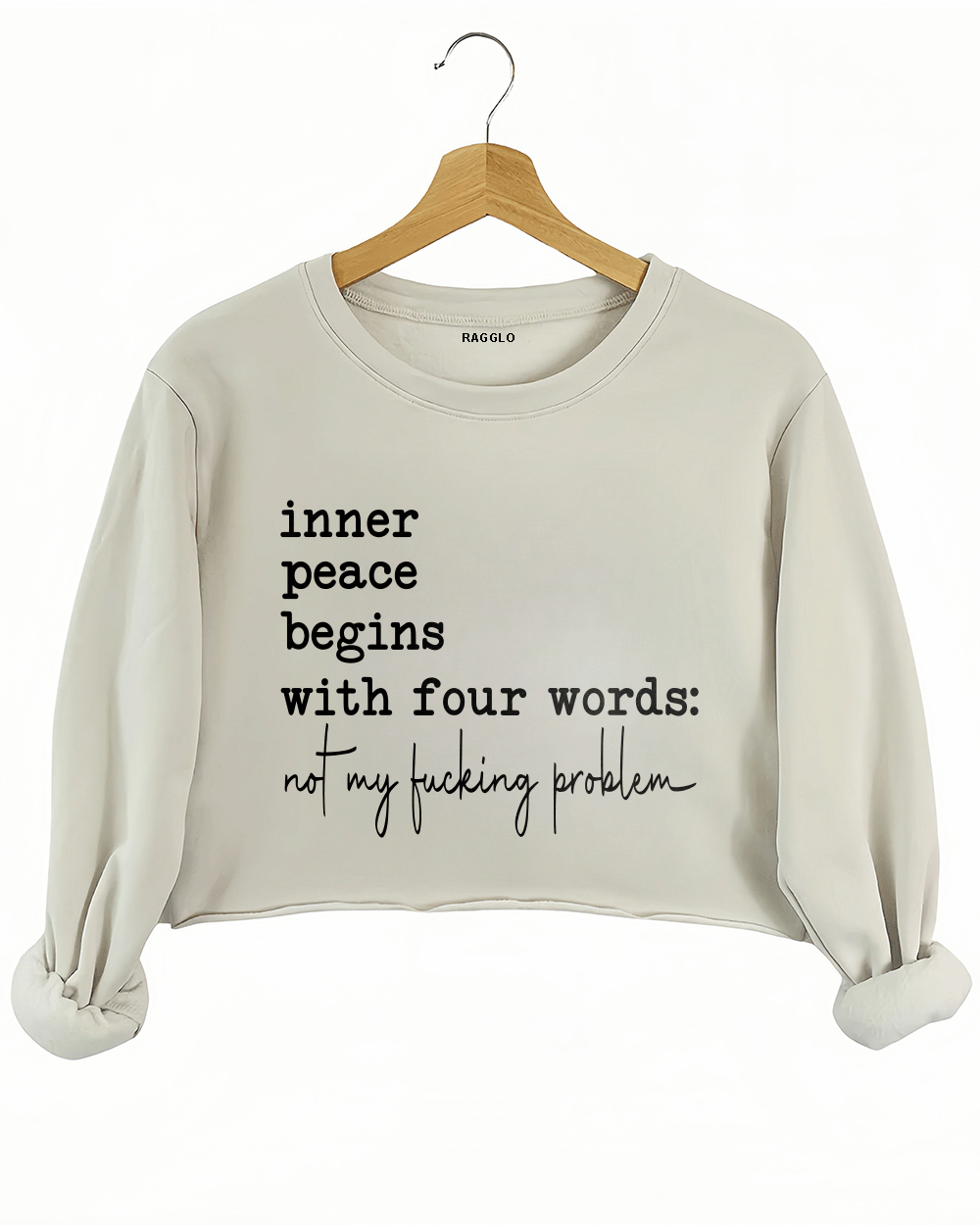 Inner Peace Begins With Four Words Crop Sweatshirt