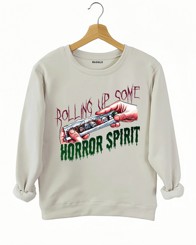 Rolling Up Some Horror Spirit Sweatshirt