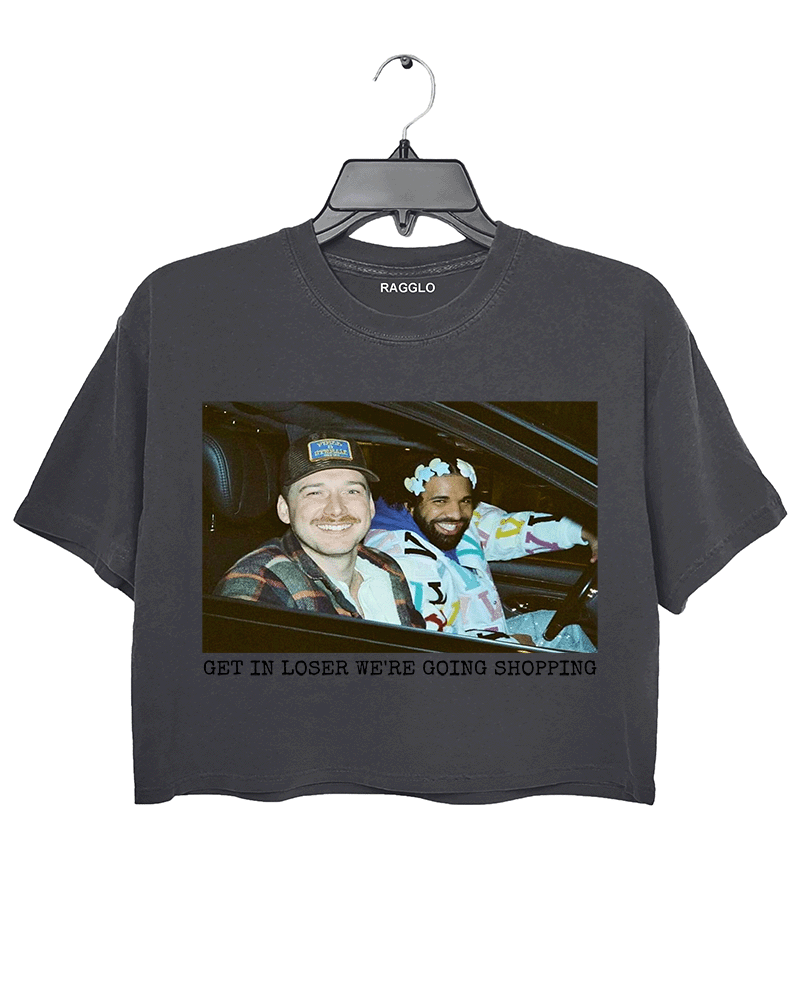 Get in Loser We're Going Shopping Crop Top