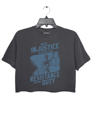 Ragglo dark grey crop top with light blue 'When Injustice Becomes Law, Resistance Becomes Duty' pattern

