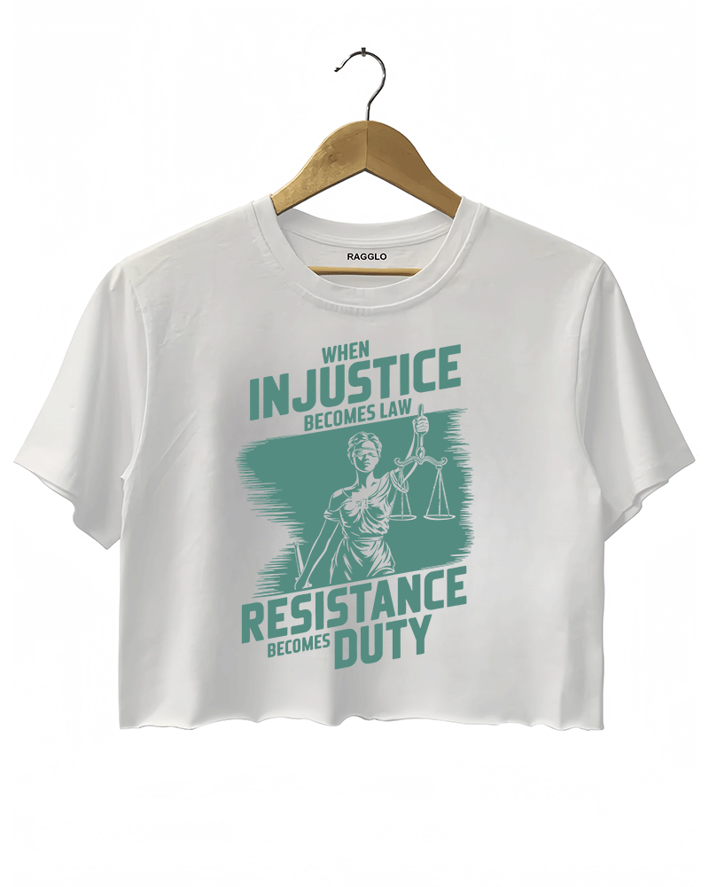 Ragglo white crop top with ink green 'When Injustice Becomes Law, Resistance Becomes Duty' pattern

