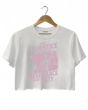 Ragglo white crop top with light pink 'When Injustice Becomes Law, Resistance Becomes Duty' pattern

