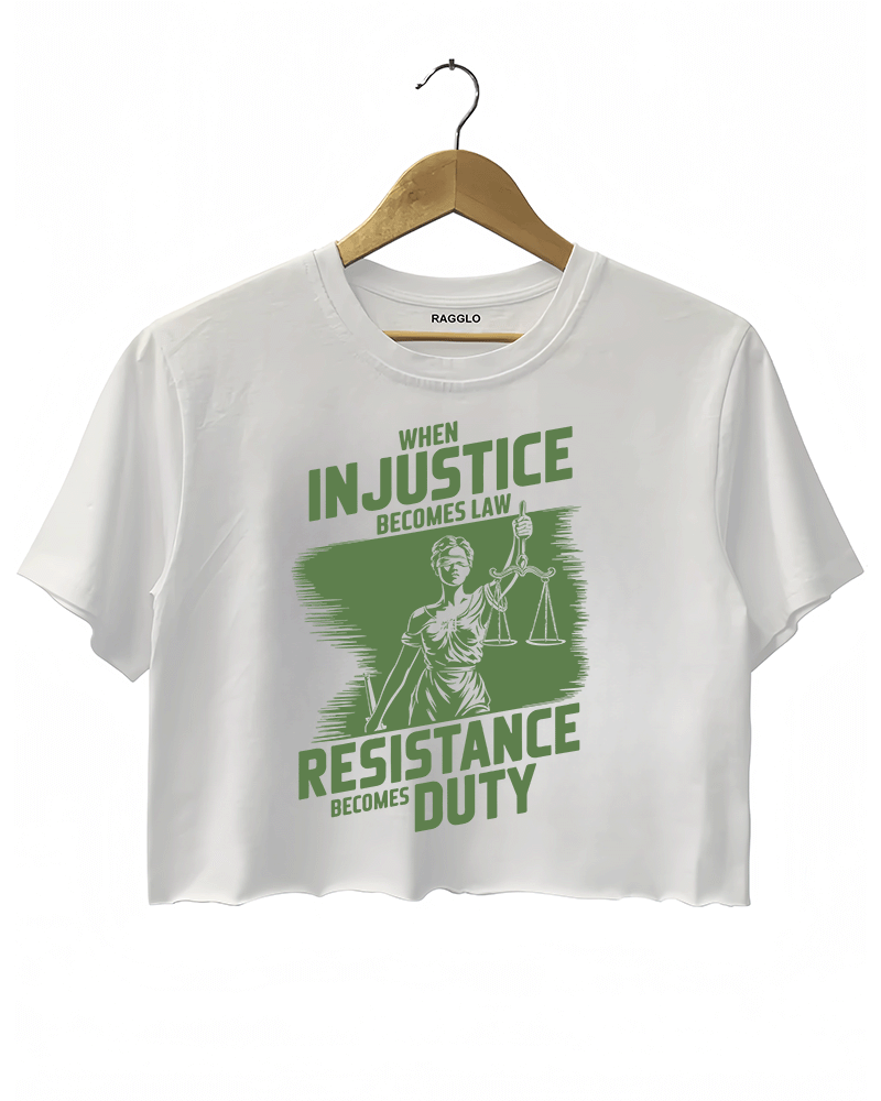 Ragglo white crop top with olive green 'When Injustice Becomes Law, Resistance Becomes Duty' pattern

