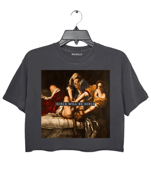Ragglo dark gray women's crop top with Judith Beheading Holofernes design and "Girls Will Be Girls" text.

