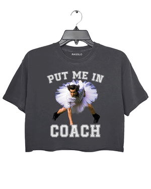 Dark gray Ragglo women's crop t-shirt with 'Put Me In Coach' text and a humorous image of a man in a tutu mid-leap

