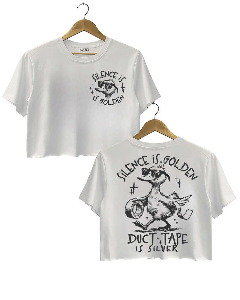 Ragglo white women's crop top featuring a cool duck with sunglasses on both front and back, with 'Silence is Golden' on the front and 'Duct Tape is Silver' with a duck holding duct tape on the back, in a humorous graphic design.