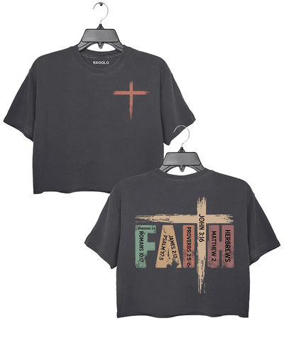 Ragglo dark gray crop top front and back view, featuring a rustic cross design with 'FAITH' text and Bible verses like John 3:16 and Hebrews 2, perfect for Christian streetwear and spiritual expression.


