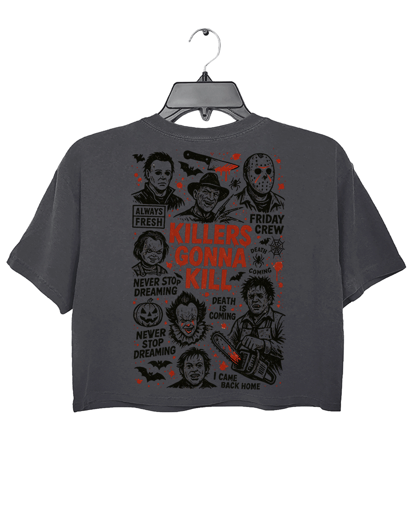 Dark gray crop top featuring a bold 'KILLERS GONNA KILL' text on the back, surrounded by iconic horror movie character illustrations, including Jason from Friday the 13th, Ghostface from Scream, and other classic villains.