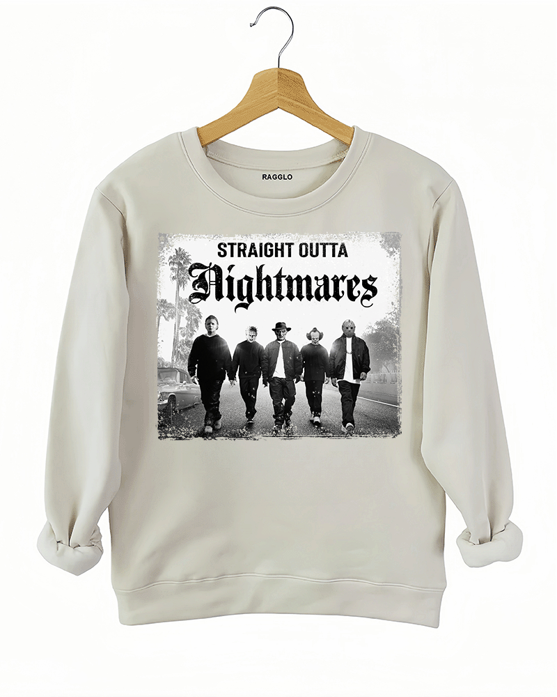 Straight Outta Nightmares Sweatshirt